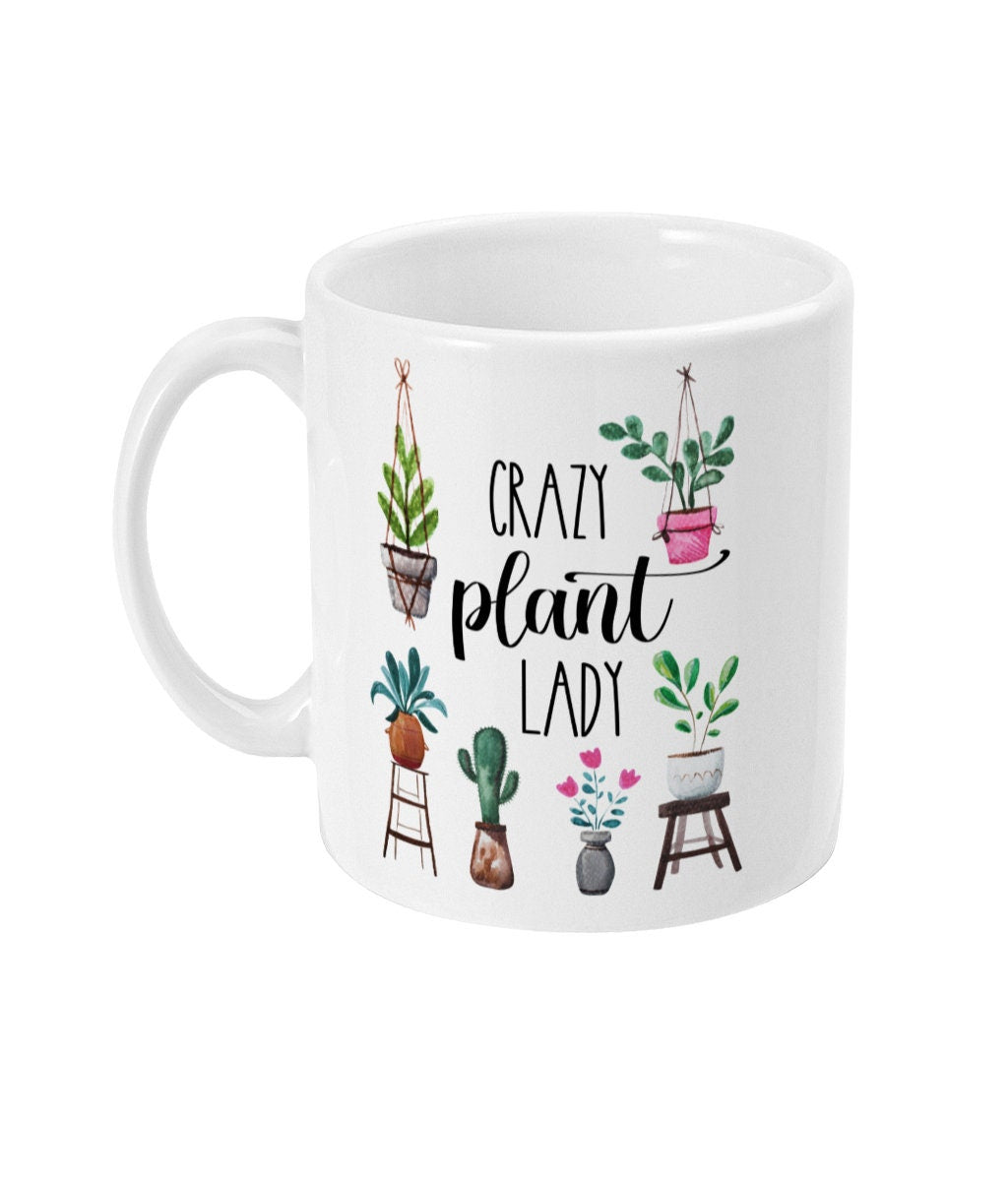 Crazy Plant Lady Mug
