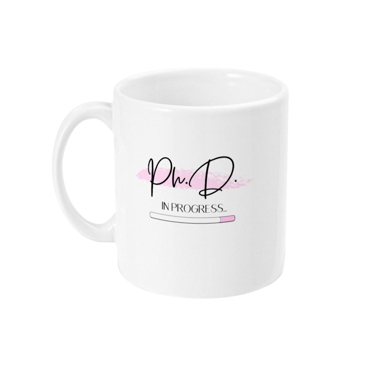 Phd in Progress Mug