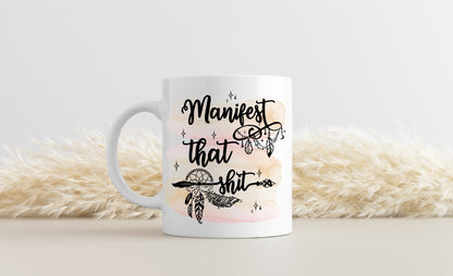 Manifestation Mug