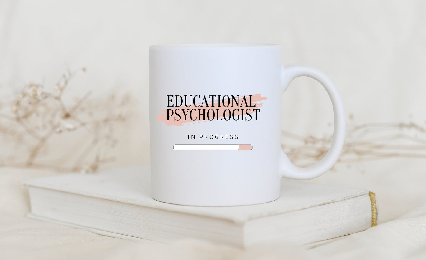 Educational Psychologist in Progress Mug