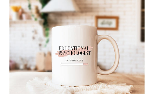 Educational Psychologist in Progress Mug