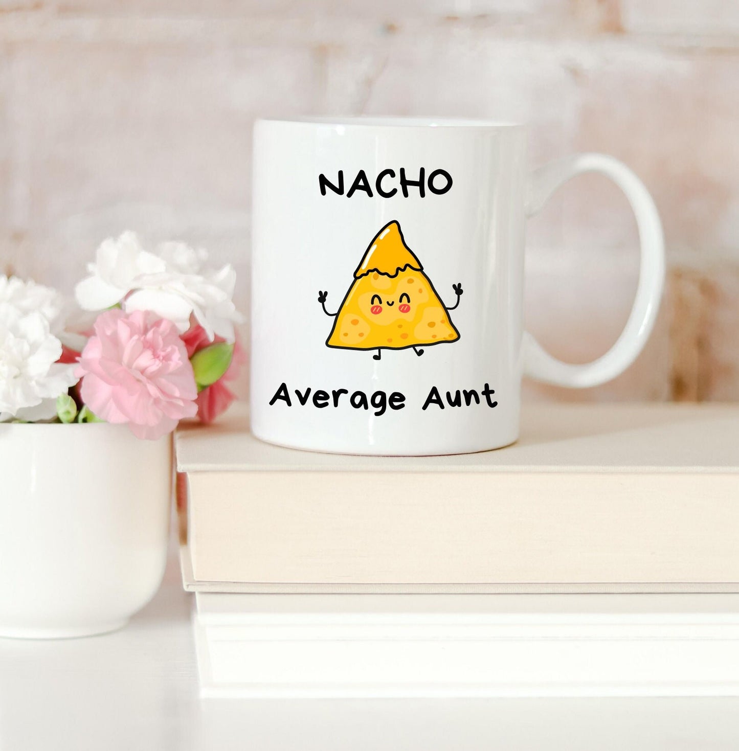 Nacho Average Aunt Mug