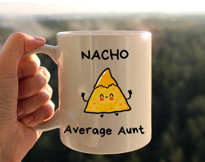 Nacho Average Aunt Mug