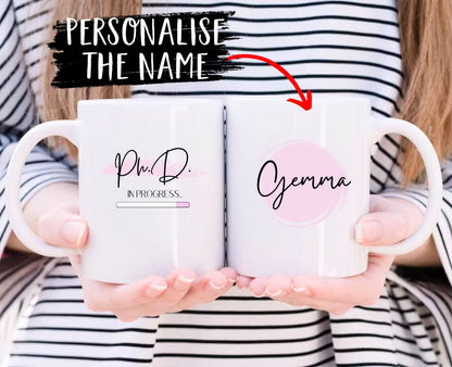 Phd in Progress Mug