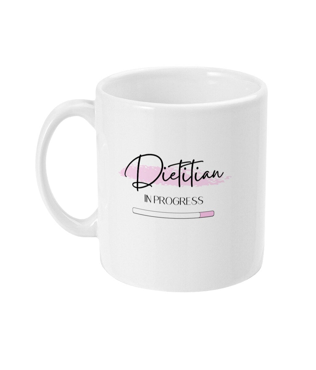 Dietitian in Progress Mug