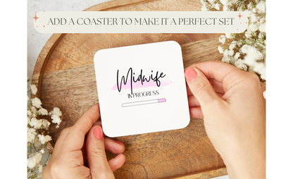 Midwife in Progress Mug with Gold Handle